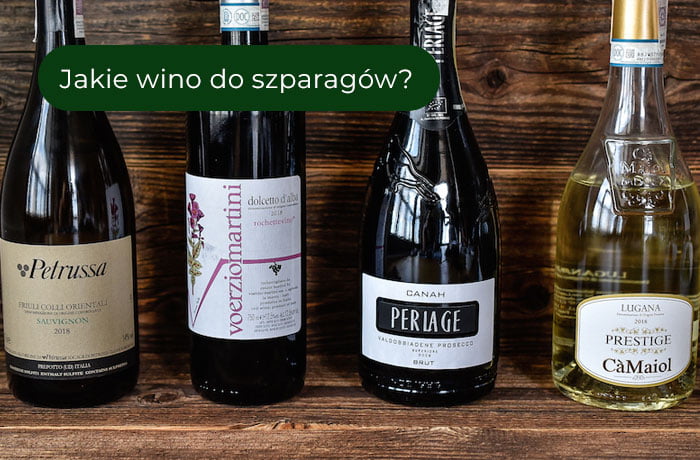 Jakie wino do szparagów - propozycje od Le Barbatelle
