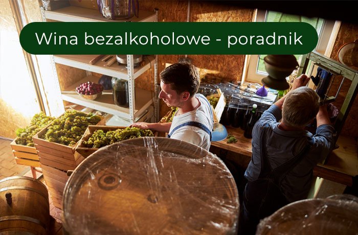 Czym jest wino bezalkoholowe, produkcja, aspekty zdrowotne