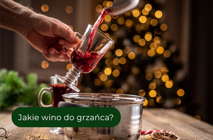 Jakie wino do grzańca