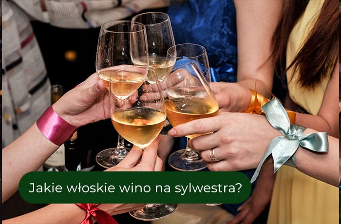Toast sylwestrowy włoskim winem