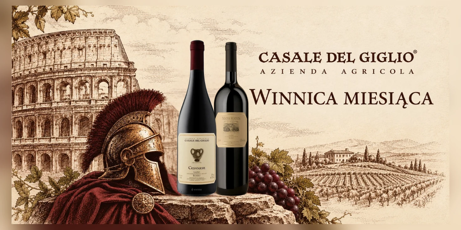 Winnica miesiąca Casale del Giglio